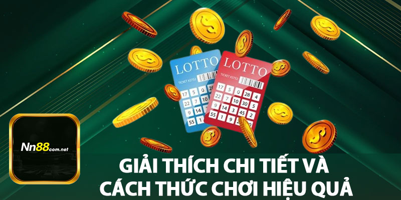 Giải Thích Chi Tiết Và Cách Thức Chơi Hiệu Quả